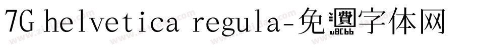 7G helvetica regula字体转换